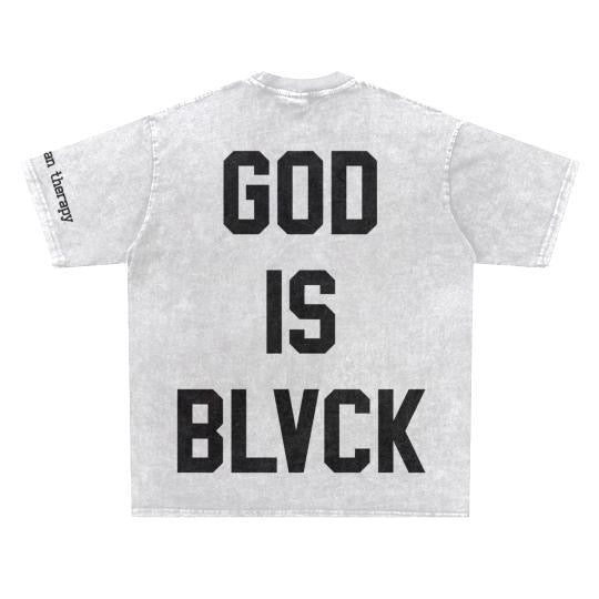 GOD IS BLVCK TEE